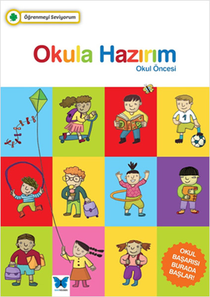 Öğrenmeyi Seviyorum  Okula Hazırım Okul Öncesi