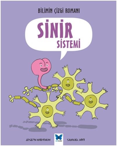 Bilimin Çizgi Romanı  Sinir Sistemi