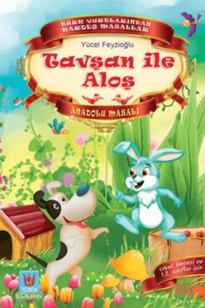 Tavşan ile Aloş  Anadolu Masalı