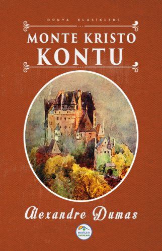 Dünya Klasikleri  Monte Kristo Kontu
