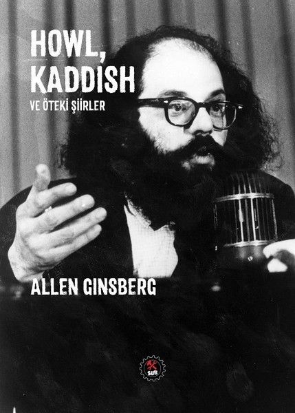 Howl Kaddish ve Öteki Şiirler