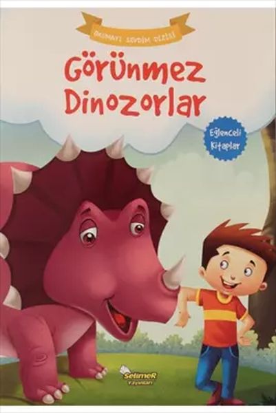 Görünmez Dinozorlar  Okumayı Sevdim Dizisi