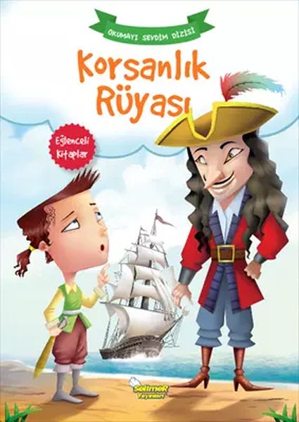 Korsanlık Rüyası  Okumayı Sevdim Dizisi
