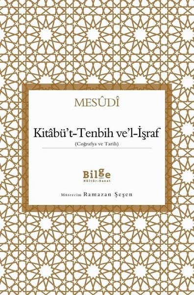 KitabütTenbih velİşraf  Coğrafya ve Tarih