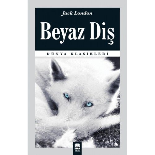 Dünya Klasikleri  Beyaz Diş