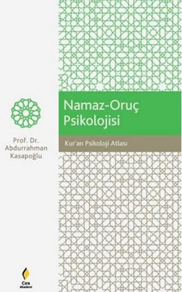 Kur’an Psikoloji Atlası  NamazOruç Psikolojisi