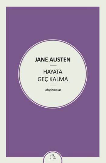 Hayata Geç Kalma