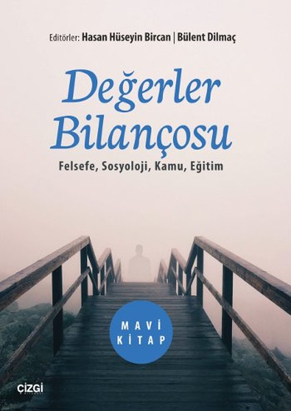 Değerler Bilançosu  Felsefe Sosyoloji Kamu Eğitim