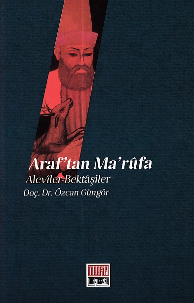 Araftan Marufa AlevilerBektaşiler