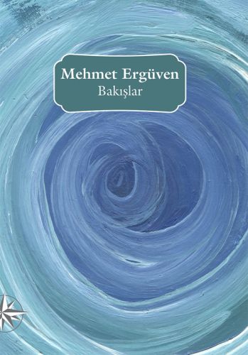 Bakışlar Bez Ciltli