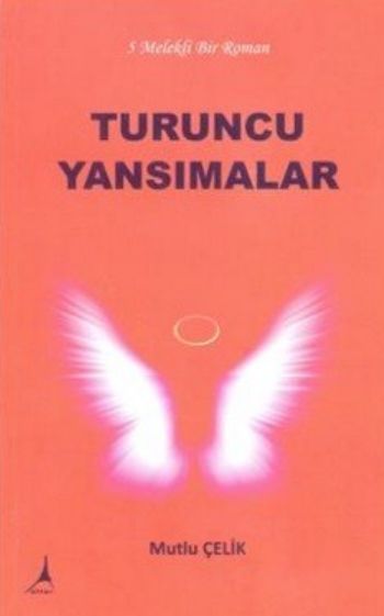 Turuncu Yansımalar