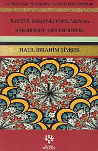 18 Yüzyıl Osmanlı Toplumunda Nakşibendi  Müceddidilik