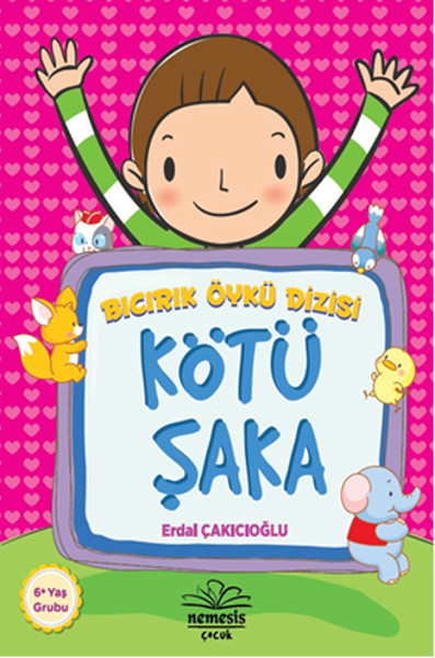 Kötü Şaka  Bıcırık Öykü Dizisi