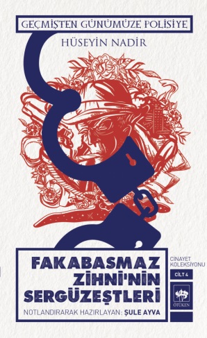 Fakabasmaz Zihninin Sergüzeştleri  Cinayet Koleksiyonu Cilt 4