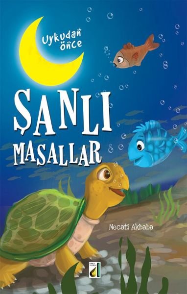 Uykudan Önce Şanlı Masallar Karton Kapak