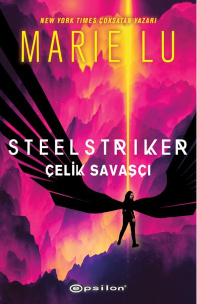 Steelstriker Çelik Savaşçı