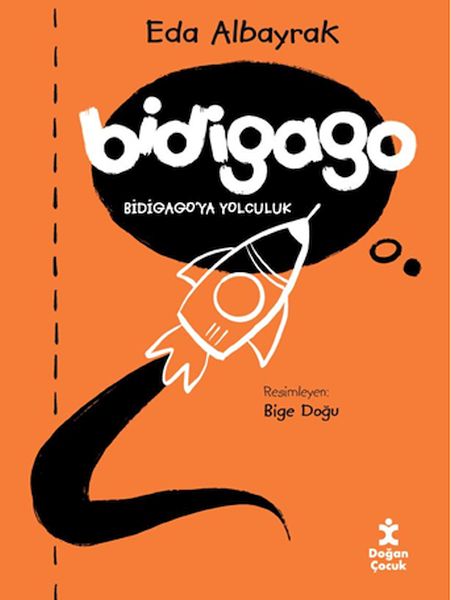Bidigago  Bidigago’ya Yolculuk