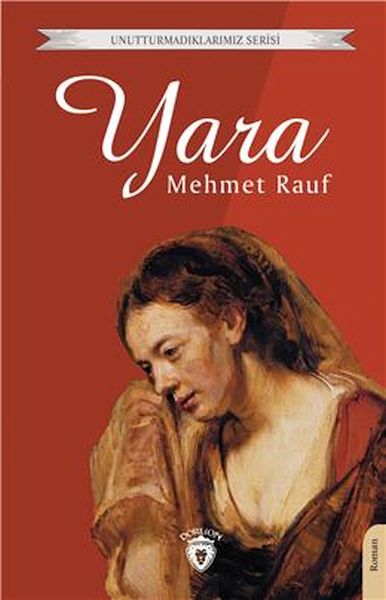 Yara Unutturmadıklarımız Serisi