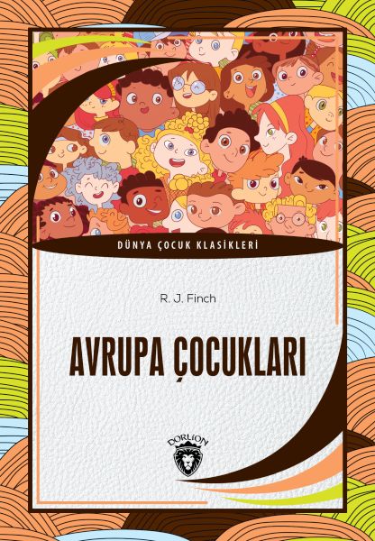 Avrupa Çocukları  Dünya Çocuk Klasikleri