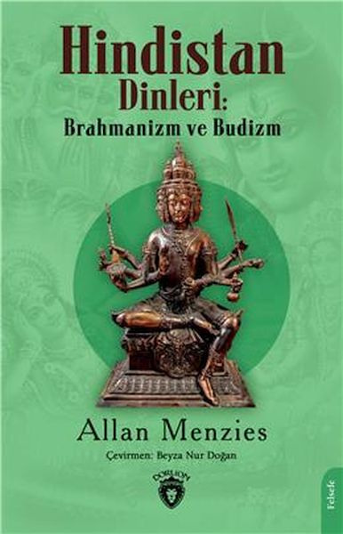 Hindistan Dinleri Brahmanizm Ve Budizm