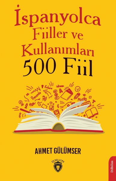 İspanyolca Fiiller ve Kullanımları 500 Fiil