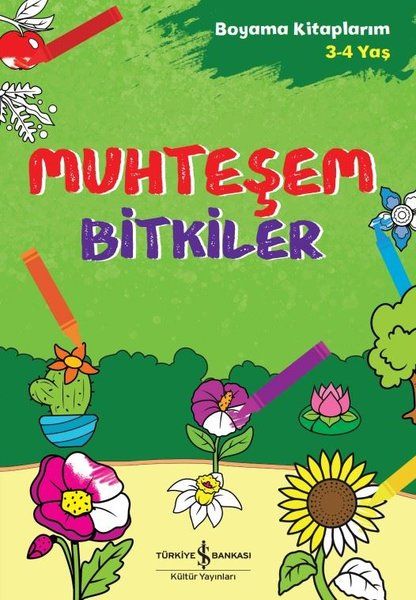 Muhteşem Bitkiler  Boyama Kitaplarım 3  4 Yaş