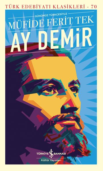Ay Demir  Türk Edebiyatı Klasikleri Ciltli