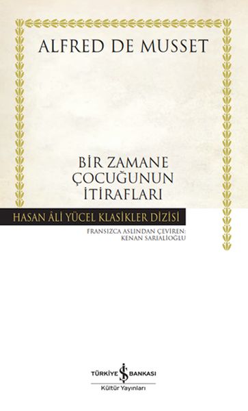 Bir Zamane Çocuğunun İtirafları  Hasan Ali Yücel Klasikleri