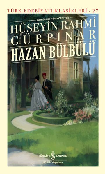 Hazan Bülbülü Günümüz Türkçesiyle  Türk Edebiyatı Klasikleri Ciltli