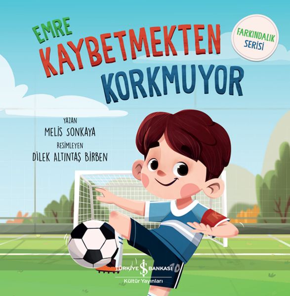 Emre Kaybetmekten Korkuyor  Farkındalık Serisi