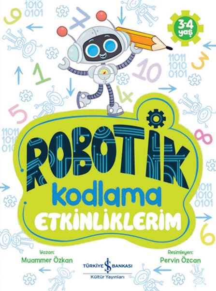 Robotik Kodlama Etkinliklerim 34 Yaş