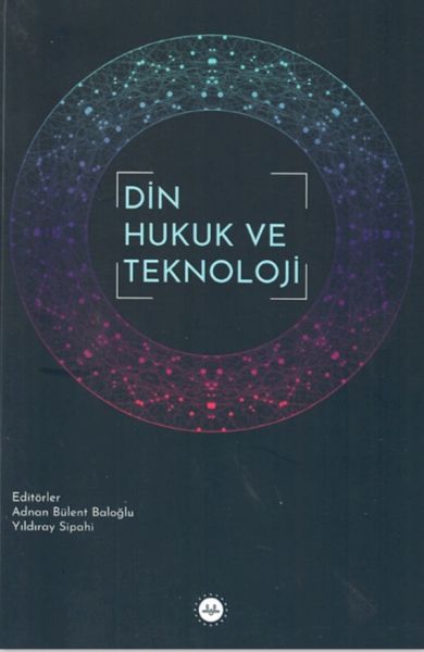 Din Hukuk ve Teknoloji