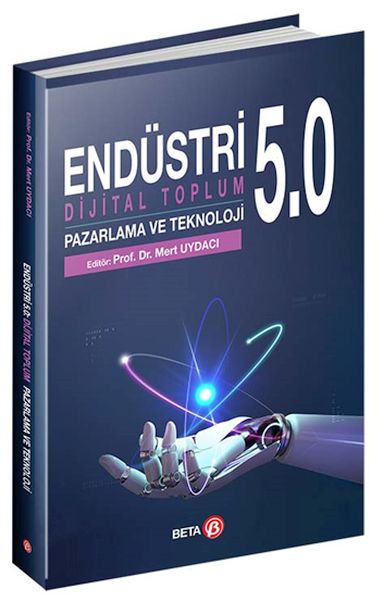 Endüstri 50 Dijital Toplum Pazarlama ve Teknoloji