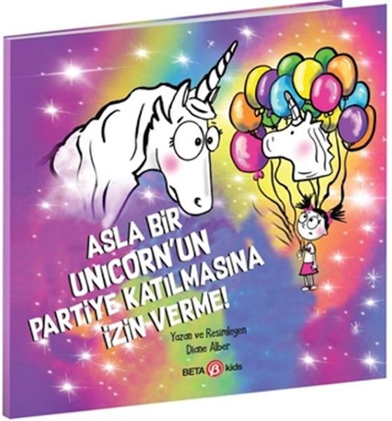 Asla Bir Unicorn’un Partiye Katılmasına İzin Verme