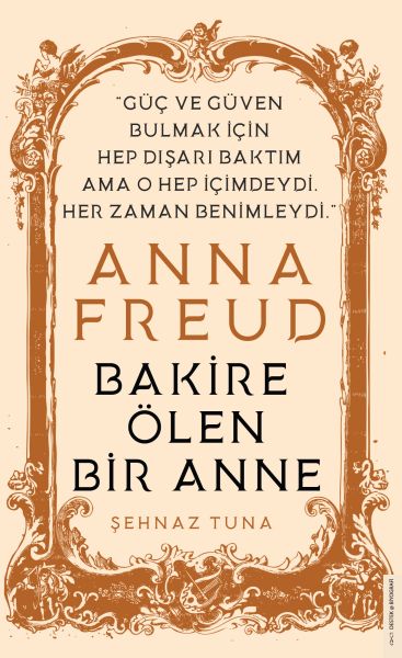 Anna Freud  Bakire Ölen Bir Anne