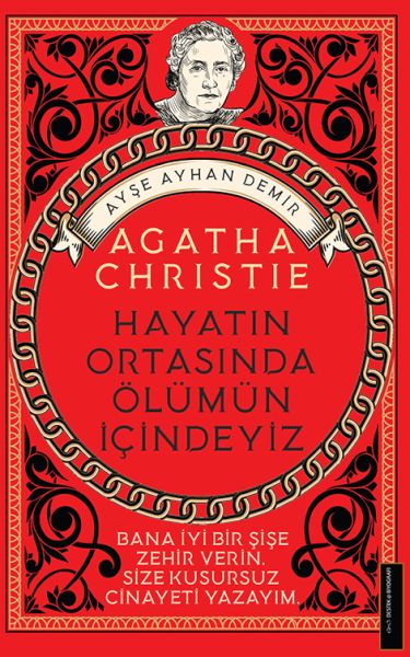 Agatha ChristieHayatın Ortasında Ölümün İçindeyiz
