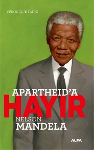 Apartheid’a Hayır