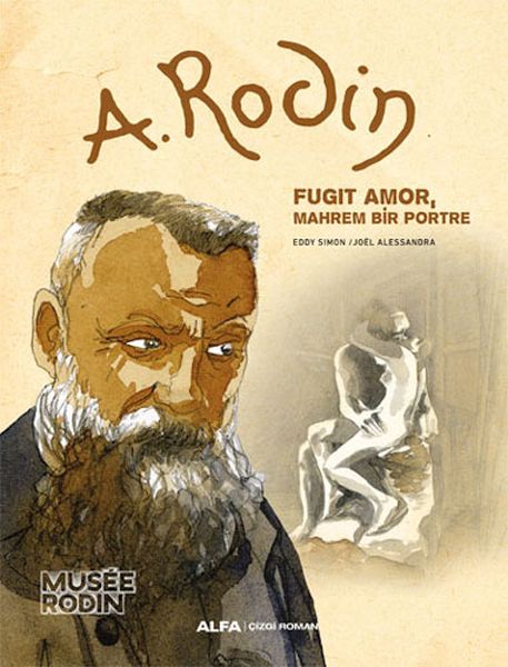 A Rodin  Fugit Amor Mahrem Bir Portre