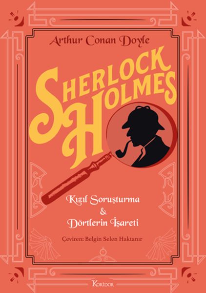 Sherlock Holmes  Kızıl Soruşturma  Dörtlerin İşareti Bez Ciltli