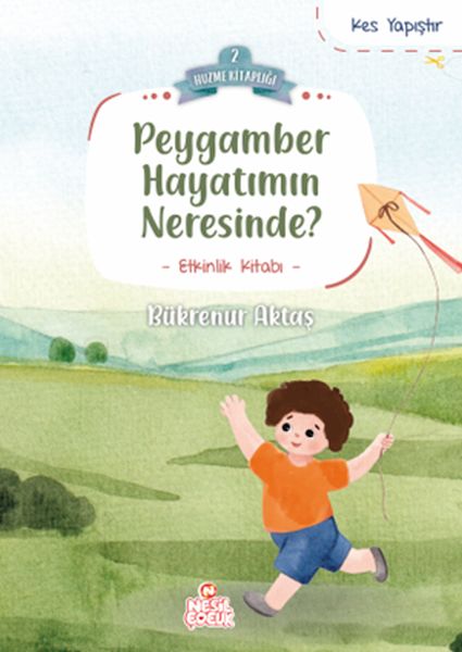 Peygamber Hayatımın Neresinde