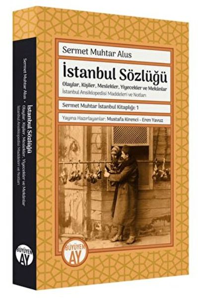 Sermet Muhtar İstanbul Kitaplığı 1  İstanbul Sözlüğü