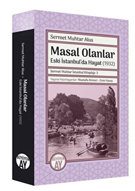 Sermet Muhtar İstanbul Kitaplığı 3  Masal Olanlar