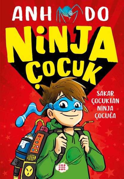 Ninja Çocuk 1 – Sakar Çocuktan Ninja Çocuğa