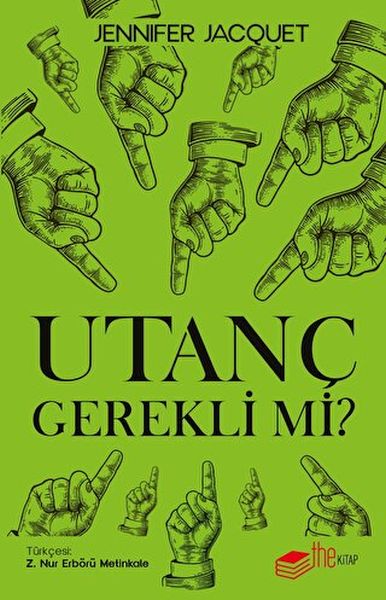Utanç Gerekli mi