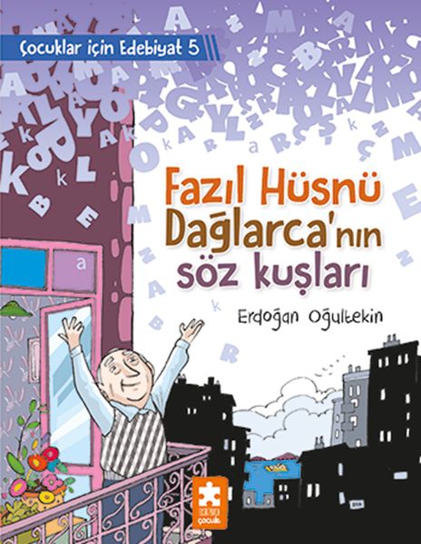 Fazıl Hüsnü Dağlarca’nın Söz Kuşları  Çocuklar İçin Edebiyat 5