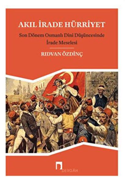 Akıl İrade Hürriyet