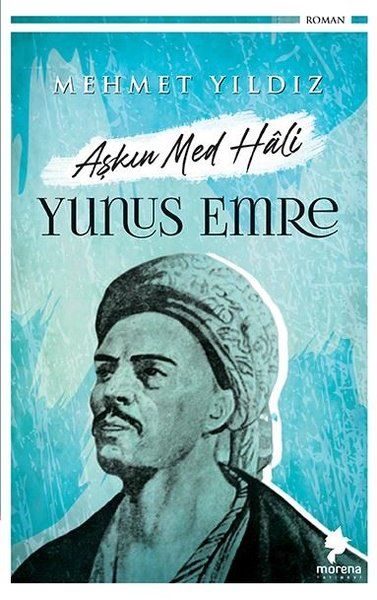 Aşkın Med Hali  Yunus Emre