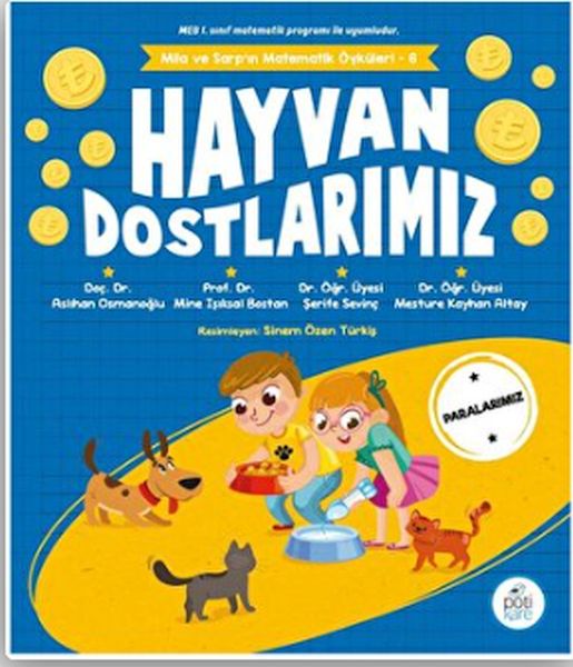 Hayvan Dostlarımız  Mila Ve Sarp’ın Matematik Öyküleri 6