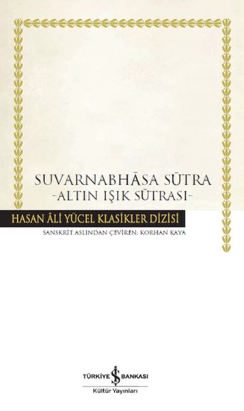 Suvarnabhasa Sutra  Altın Işık Sutrası  Hasan Ali Yücel Klasikleri Ciltli