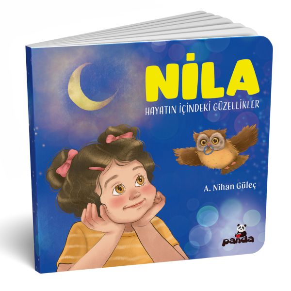 Nila  Hayatın İçindeki Güzellikler